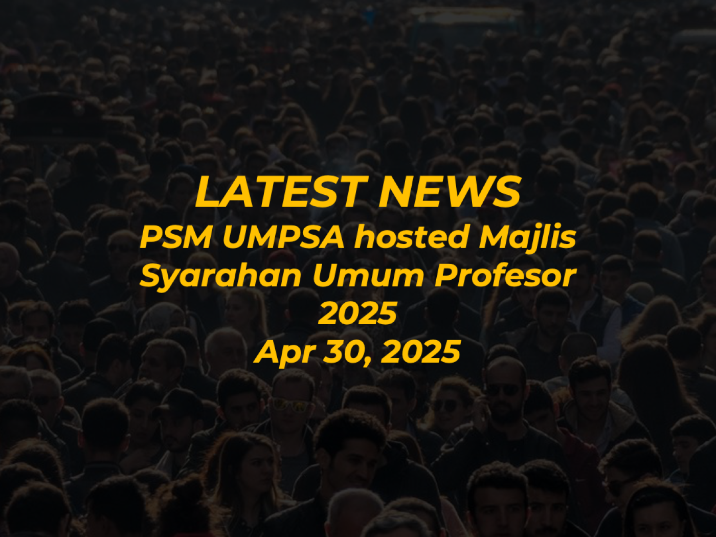 PSM UMPSA hosted Majlis Syarahan Umum Profesor 2025